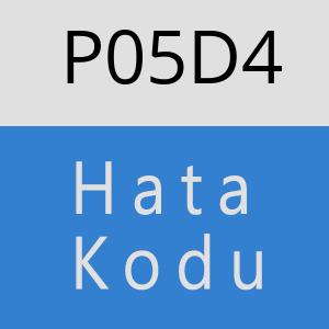 P05D4 hatasi