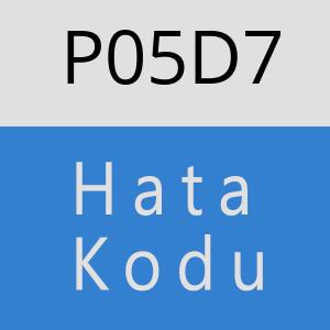 P05D7 hatasi