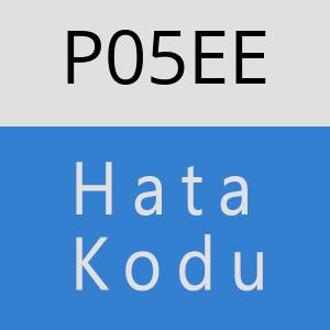 P05EE hatasi