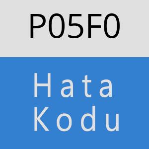 P05F0 hatasi