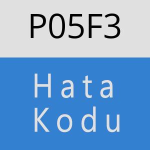 P05F3 hatasi