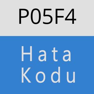 P05F4 hatasi