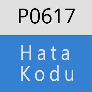 P0617 hatasi