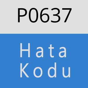 P0637 hatasi