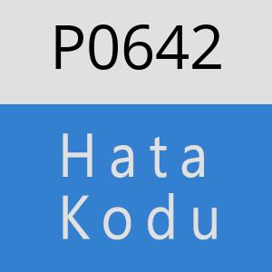 P0642 hatasi