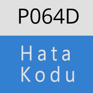 P064D hatasi