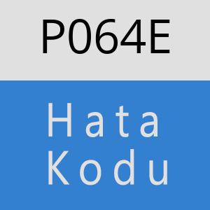 P064E hatasi