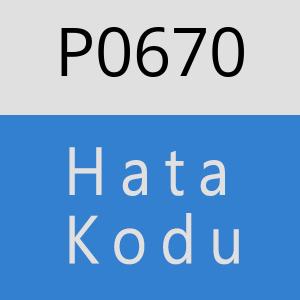 P0670 hatasi