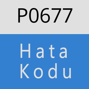 P0677 hatasi