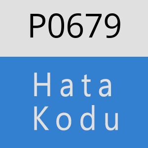 P0679 hatasi