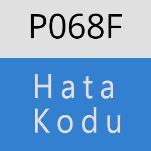 P068F hatasi