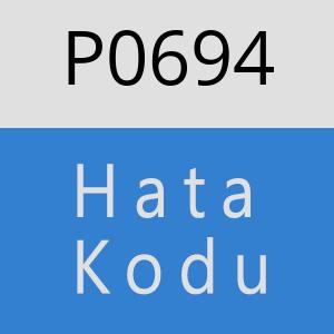 P0694 hatasi