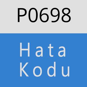 P0698 hatasi