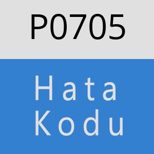 P0705 hatasi