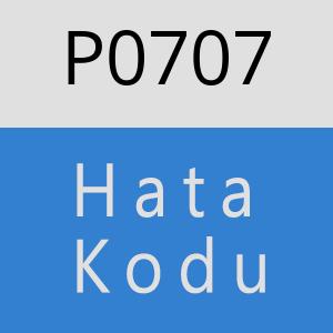 P0707 hatasi