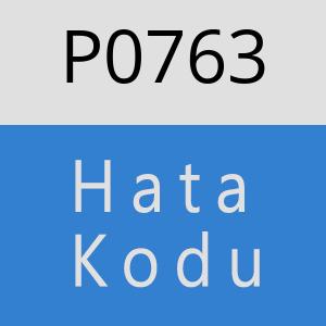 P0763 hatasi