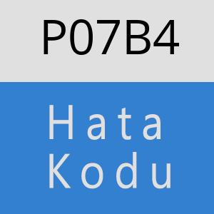 P07B4 hatasi