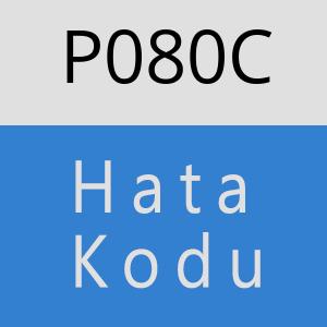 P080C hatasi