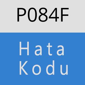 P084F hatasi