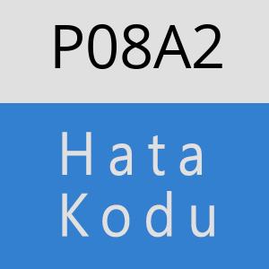 P08A2 hatasi