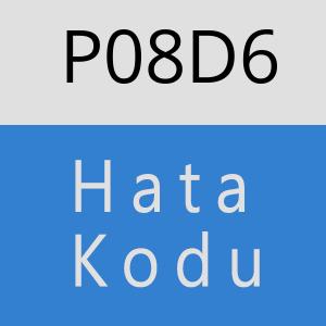 P08D6 hatasi