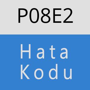 P08E2 hatasi