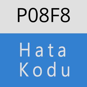 P08F8 hatasi