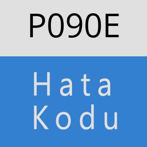 P090E hatasi