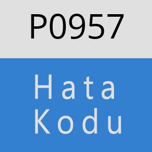 P0957 hatasi