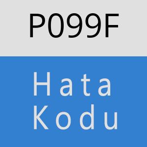 P099F hatasi