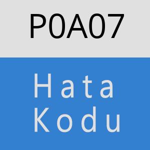 P0A07 hatasi