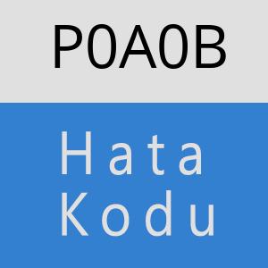 P0A0B hatasi