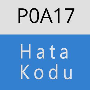 P0A17 hatasi