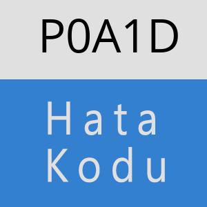 P0A1D hatasi