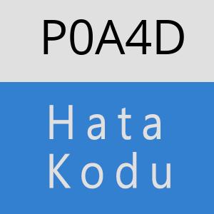 P0A4D hatasi