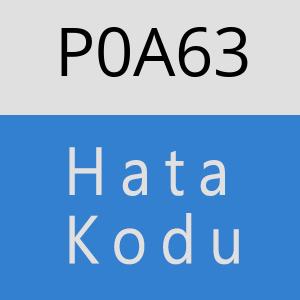 P0A63 hatasi