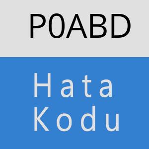 P0ABD hatasi