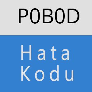 P0B0D hatasi