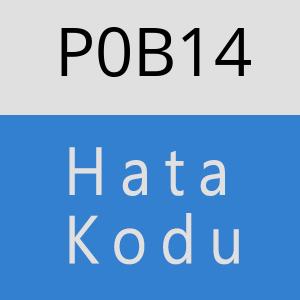 P0B14 hatasi