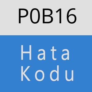 P0B16 hatasi