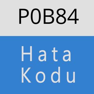 P0B84 hatasi