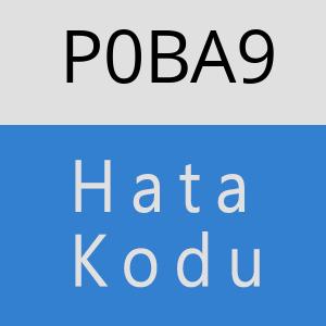 P0BA9 hatasi