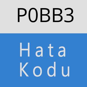 P0BB3 hatasi