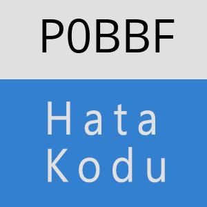 P0BBF hatasi