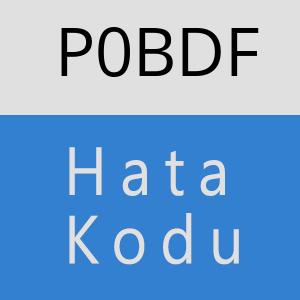 P0BDF hatasi