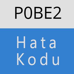 P0BE2 hatasi