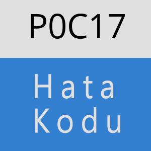 P0C17 hatasi