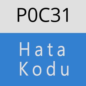 P0C31 hatasi