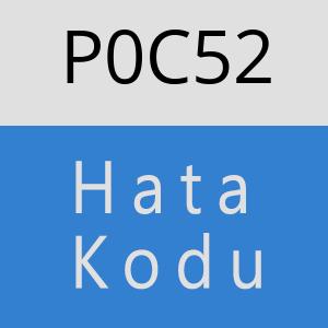 P0C52 hatasi