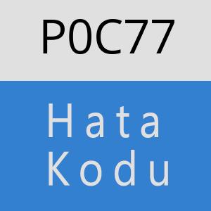 P0C77 hatasi